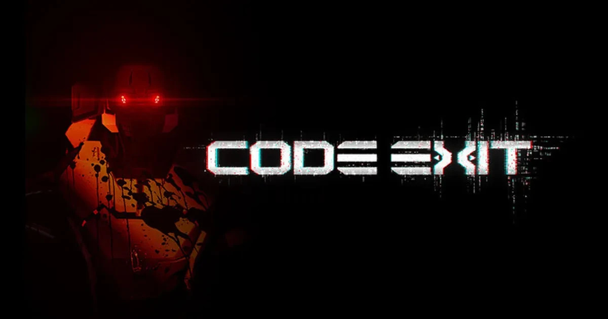 ตัวละครสวมเกราะตาแดงอยู่ด้านซ้าย ข้างโลโก้ CODE EXIT สีขาวบนพื้นหลังมืด