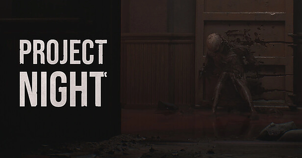 ภาพปกทางการของเกม Project Night มีโลโก้ชื่อเกมบนพื้นหลังโทนดาร์กสยองขวัญ