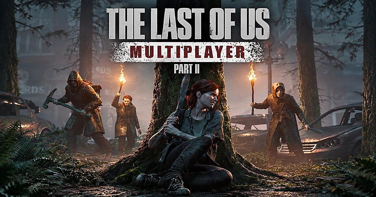 ภาพคีย์อาร์ต The Last of Us Multiplayer Part II ม็อดโหมดออนไลน์บน PC