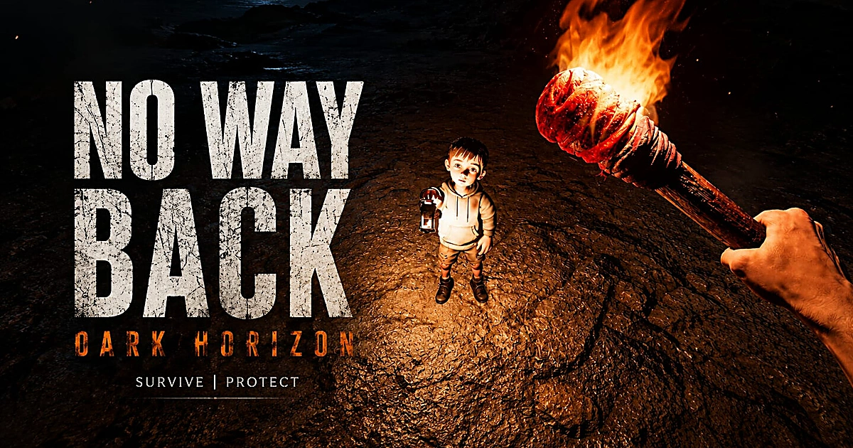โลโก้ No Way Back: Dark Horizon ด้านซ้าย เด็กถือตะเกียงกลางภาพ และมือผู้เล่นถือคบเพลิงด้านขวา