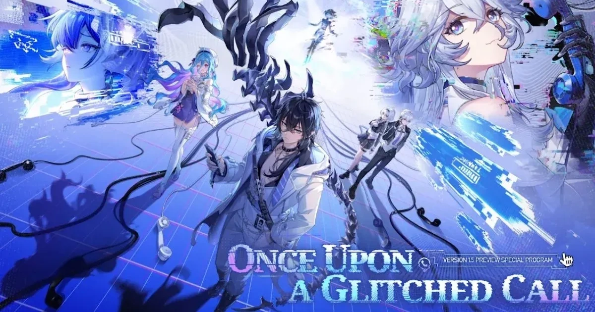 ภาพปก NTE 1.5 ตัวละครหลายคนและชื่อ Once Upon a Glitched Call
